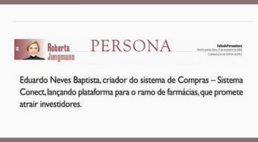 Publicação sobre Eduardo Neves Baptista em PERSONA | Roberta Jungmann